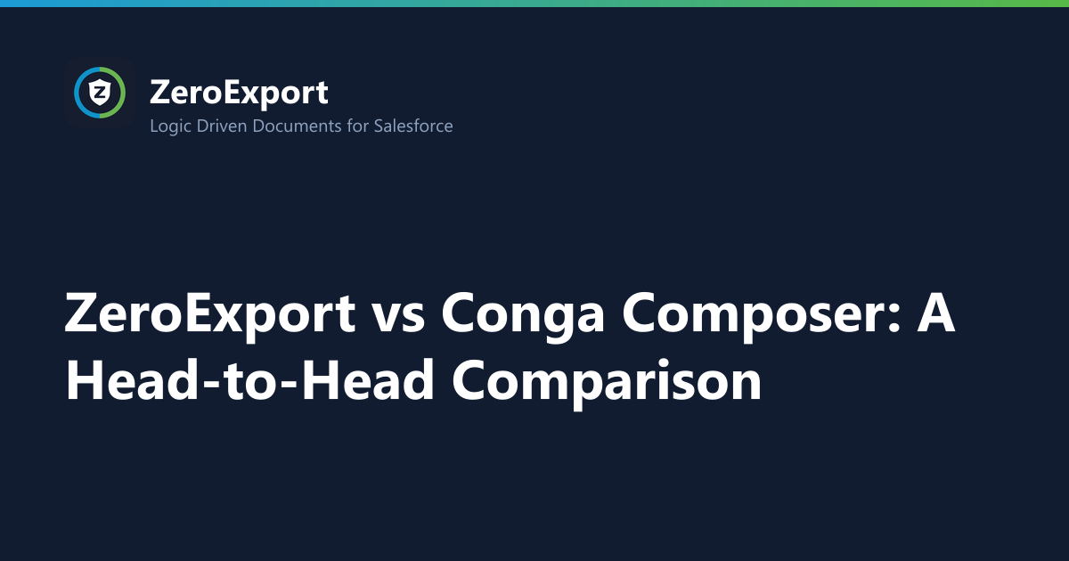 ZeroExport vs Conga Composer: A Head-to-Head Comparison